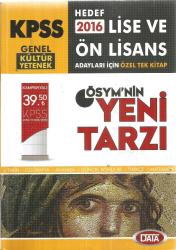 KPSS GENEL KÜLTÜR GENEL YETENEK HEDEF 2016 LİSE VE ÖN LİSANS ADAYLARI İÇİN ÖZEL TEK KİTAP