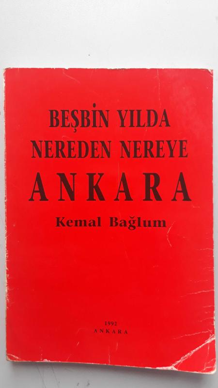 Be bin Y lda Nereden Nereye Ankara Kemal Ba lum kinci El Kitap