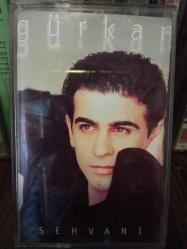GÜRKAN* ŞEHVANİ  (KASET)