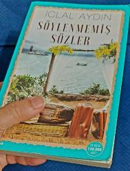 SÖYLENMEMİŞ SÖZLER