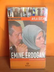 Emine Erdoğan; İktidara Taşıyan Kadın - 2.EL