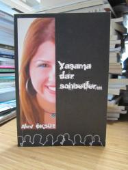 Yaşama Dair Sohbetler - Alev Öksüz