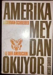 Amerika Meydan Okuyor