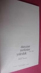 DÜNYANIN MERKEZİNE YOLCULUK