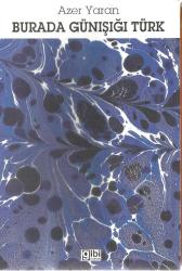 BURADA GÜNIŞIĞI TÜRK