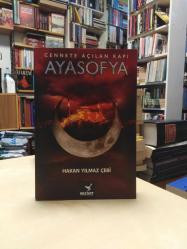 Cennete Açılan Kapı Ayasofya