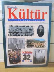 GÜNEYDE KÜLTÜR Fikir ve Sanat Dergisi - Cilt 30 Sayı 212 - Temmuz-Aralık 2021
