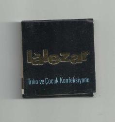 LALEZAR TRİKO VE ÇOCUK KONFEKSİYONU ESKİ YASSI KİBRİT...