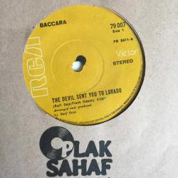 Baccara / The devil sent you to Lorado - Somewhere in Paradise / Turkey 1979 / 45'lik / *synth pop*