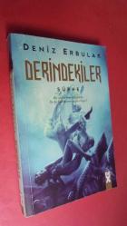 DERİNDEKİLER ŞÜPHE  *** Birinci BASIM ***