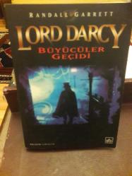 LORD DARCY BÜYÜCÜLER GEÇİDİ