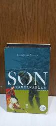 ÇANAKKALE'DEN KURTULUŞ SAVAŞI'NA SON KAHRAMANLAR