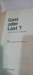 GAST ODER LAST