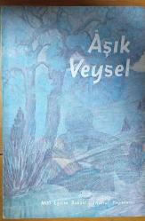 aşık veysel (ümit yaşar oğuzcan)