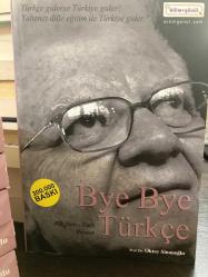 Bye bye Türkçe