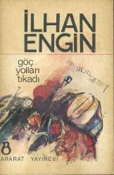 Göç Yolları Tıkadı