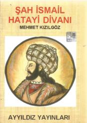 ŞAH İSMAİL HATAYİ DİVANI