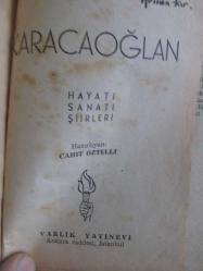KARACAOĞLAN ( HAYATI - SANATI - ŞİİRLERİ )