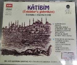 katibim cd üsküdara giderken istanbul eğlenceleri nadir cd
