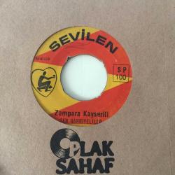 Şen Bahriyeliler / Zampara Kayserili - Şaşkın Bahriyeli / 45'lik plak