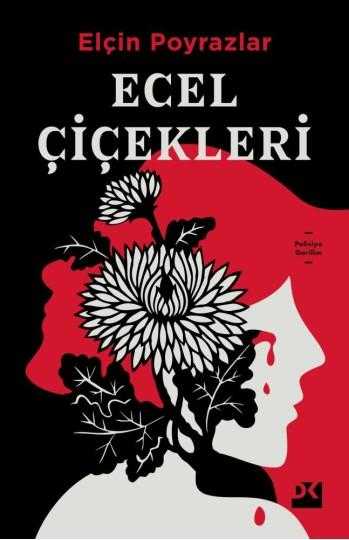 Ecel Çiçekleri - Elçin Poyrazlar