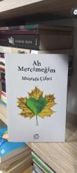 Ah Mercimeğim
