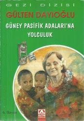GÜNEY PASİFİK ADALARI'NA YOLCULUK