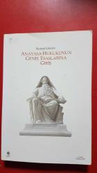 ANAYASA HUKUKUNUN  GENEL ESASLARINA GİRİŞ