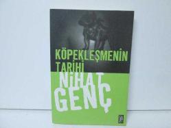 Köpekleşmenin Tarihi