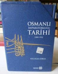 Osmanlı İmparatorluğu Tarihi 1300 - 1912 , 5 Cilt Takım