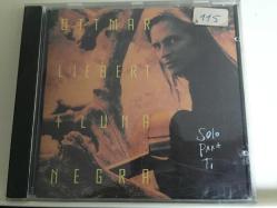 Ottmar Liebert + Luna Negra / Solo Para Ti / CD
