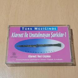 Naci Göçmen - Türk Müziğinde Klarnet İle Unutulmayan Şarkılar - Kaset