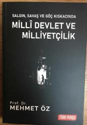 MİLLİ DEVLET VE MİLLİYETÇİLİK / Salgın, Savaş ve Göç Kıskacında