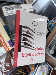 dinle küçük adam - wilhelm reich