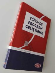 Eğitimde Program Geliştirme ( AÇIKLAMAYI OKUYUNUZ!! )