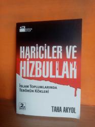 HARİCİLER VE HİZBULLAH / İSLAM TOPLUMLARINDA TERÖRÜN KÖKLERİ 2.EL