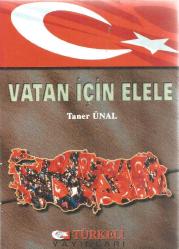 VATAN İÇİN ELELE