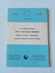 İNSAN HAKLARININ KORUNMASI AVRUPA İNSAN HAKLARI SÖZLEŞMESİ -  EUROPEAN CONVENTION ON HUMAN RIGHTS - CONVENTION EUROPEENNE DES DROITS DE L'HOMME