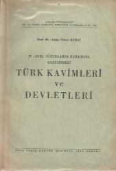 IV-XVII. Yüzyıllarda Karadeniz Kuzeyindeki Türk Kavimleri ve Devletleri