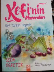 KEFİ'NİN MACERALARI - KEFİ TARİHİN PEŞİNDE