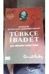 Atatürk'ün Beraberinde Götürdüğü Hasret: Türkçe İbadet Ana Dilimizle Kulluk Hakkı