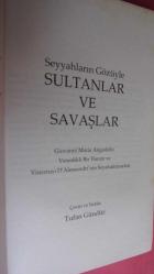 SEYYAHLARIN GÖZÜYLE SULTANLAR VE SAVAŞLAR / Giovan Maria Angiolello - Venedikli Bir Tüccar ve Vincenzo D'Alessandr'nin Seyahatnameleri