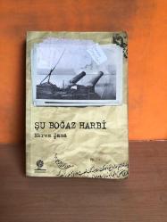 ŞU BOĞAZ HARBİ 2.EL