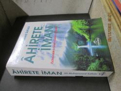 AHİRETE İMAN ÖLÜM KABİR KIYAMET CENNET CEHENNEM