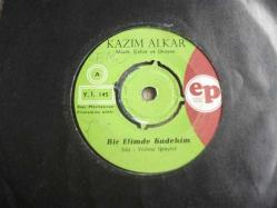 13 - KAZIM ALKAR - Bir elimde kadehim - Son bir sabahtı