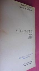 KÖROĞLU: YAŞAMI SANATI ŞİİRLERİ