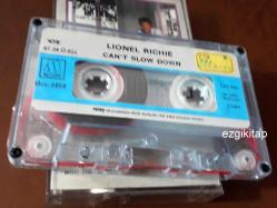 can't slow down - lionel richie kaset (kasetçalarda denenmiştir/dinlenmiştir)