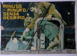 AFİŞ İTALYAN MINUTO per MINUTO SENZA RESPIRO 11 BEZ ÜZERİNE BASILMIŞ AFİŞ  1969 ÇOK ÖNEMLİ BİR SERİ POSTER