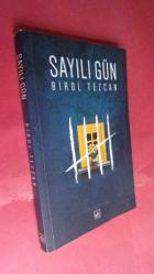 SAYILI GÜN // İLK BASIM - İMZALI  // - Efsane Sahaf