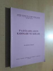 PADİŞAHLARIN KADINLARI VE KIZLARI